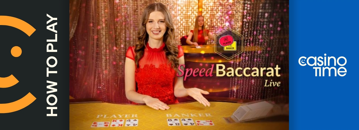 How to play Speed Baccarat at Casino Time